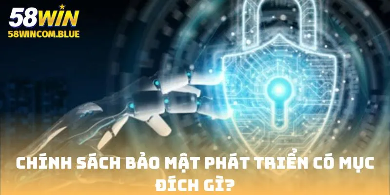Chính sách quan trọng bậc nhất tại nhà cái 58win