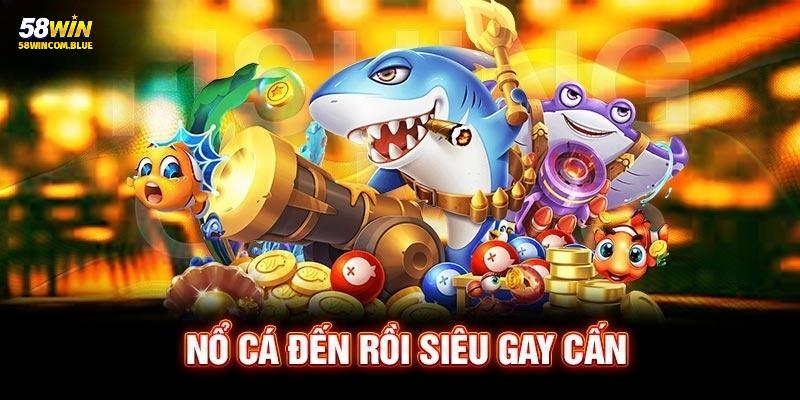 Jili mang đến sản phẩm Nổ Cá Đến Rồi cực lôi cuốn