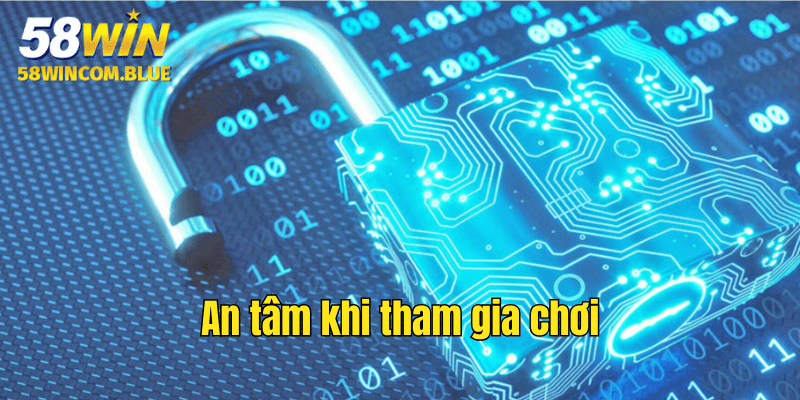 Bảo mật mọi thông tin cho những người tham gia