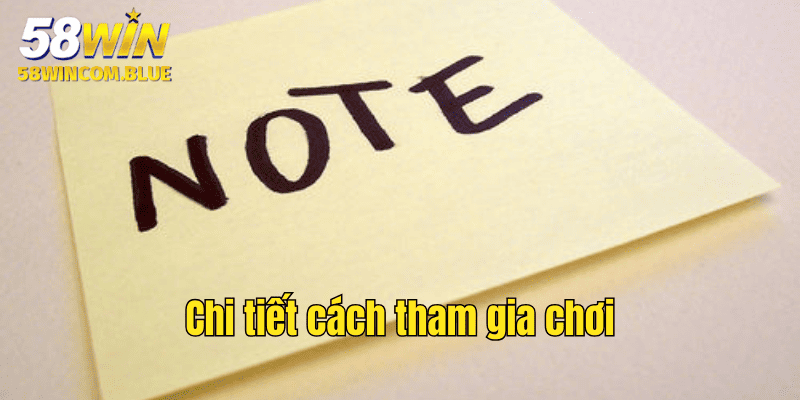 Chi tiết các bước để bắt đầu chơi game