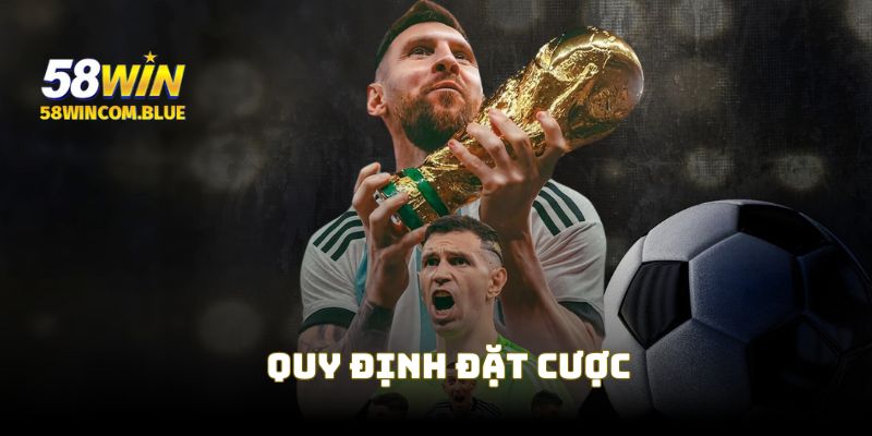 Quy định chung về đặt tiền đặt cược cho SBO