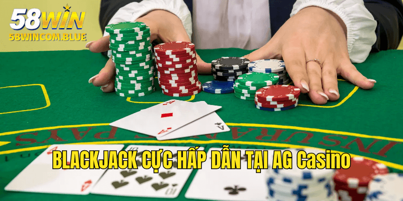 Tham gia trải nghiệm blackjack ngay hôm nay